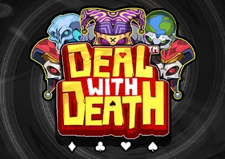 Deal With Death™